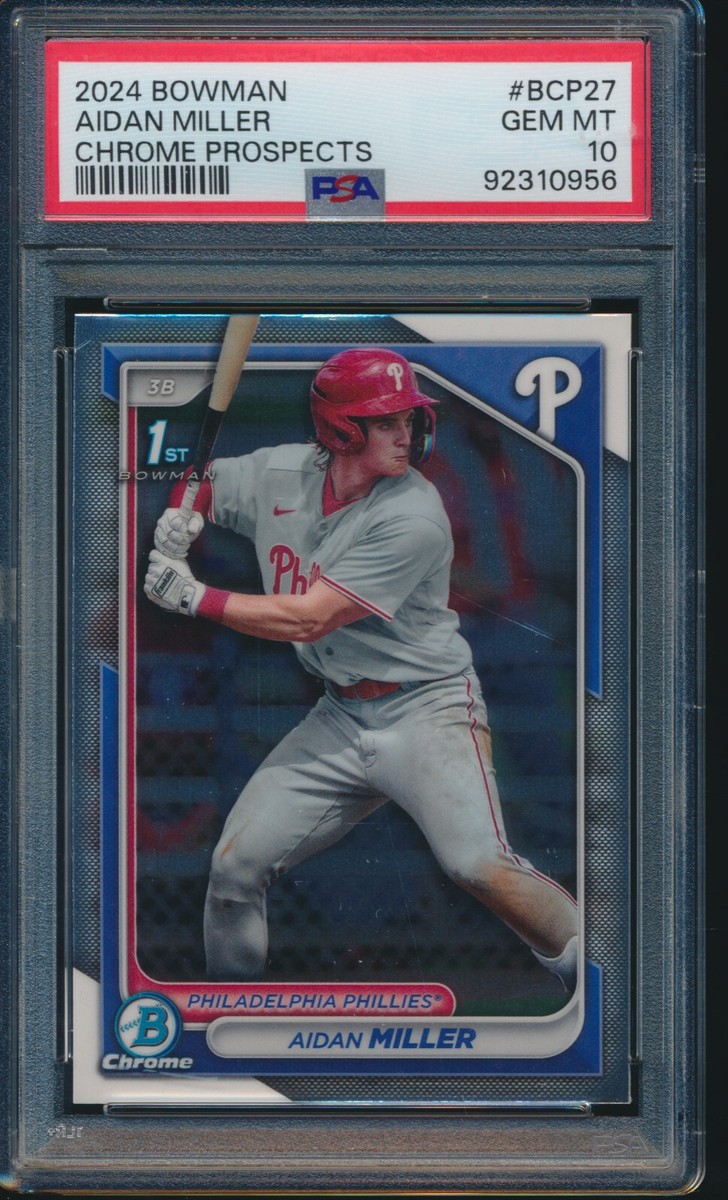 PSA 10 AIDAN MILLER 1st 2024 Bowman Chrome Prospects PHILLIES
