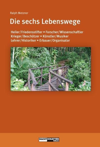 Thumbnail - Die Sechs Lebenswege | Buch | 9783037882825