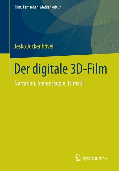 Thumbnail - Der Digitale 3d-film | Buch | 9783658056506