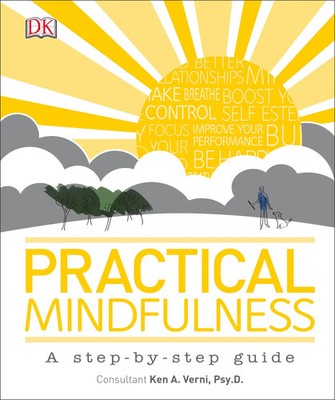 Dk | Practical Mindfulness | Buch | Englisch (2015) | A step-by-step guide