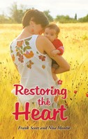 Frank Scott (U. A.) | Restoring The Heart | Buch | Englisch (2015) | Gebunden
