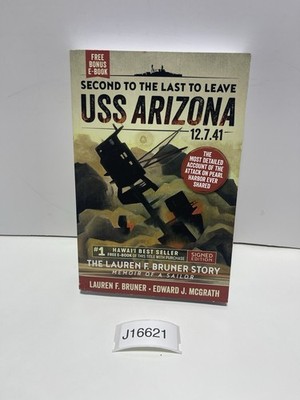 Second to the Last to Leave USS Arizona - SIGNED Edition - Interactive Editi...