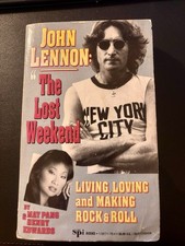 John Lennon The Lost Weekend 1992 FIRST PRINTING SPI Books May Pang Beatles OOP