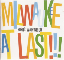 Rufus Wainwright - Milwaukee at Last!!! (CD 2009) NEW