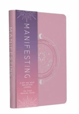 Manifesting: A Day and Night Reflection Journal (Inner World) by 
