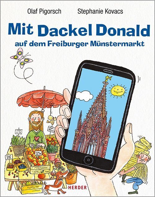 Mit Dackel Donald Auf Dem Freiburger Münstermarkt Olaf Pigorsch (u.