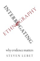 Interrogating Ethnography Why Evidence Matters (Uk) Steven Lubet Taschenbuch