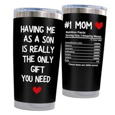 Mothers Day Gifts for Mom from Son - Having Me As Having Me As a Son 20 Ounce 