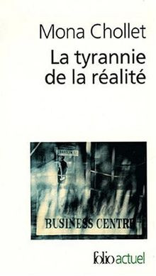 La tyrannie de la réalité von Chollet,Mona | Buch | Zustand gut