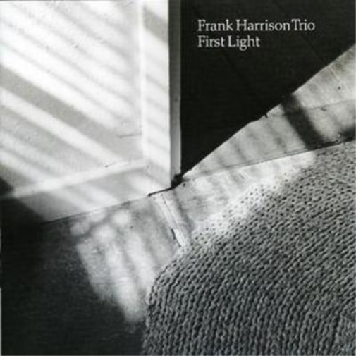 Frank Harrison Trio First Light (CD) Album