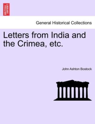 Bostock - Letters from India and the Crimea etc. - New paperback or s - X555z