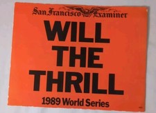 1989 World Series SAN FRANCISCO Examiner WILL "The Thrill&rdquo; CLARK (2-sided)