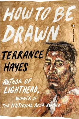 How to Be Drawn Paperback Terrance Hayes