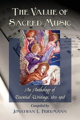 Jonathan L. Friedmann | The Value of Sacred Music | Taschenbuch | Englisch