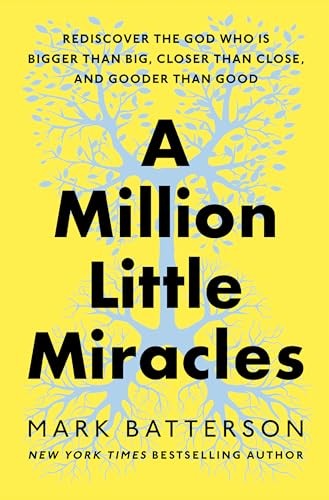 A Million Little Miracles by Mark Batterson (Hardback Book) - Image 2