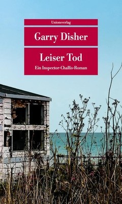 Leiser Tod | Garry Disher | deutsch | Whispering Death