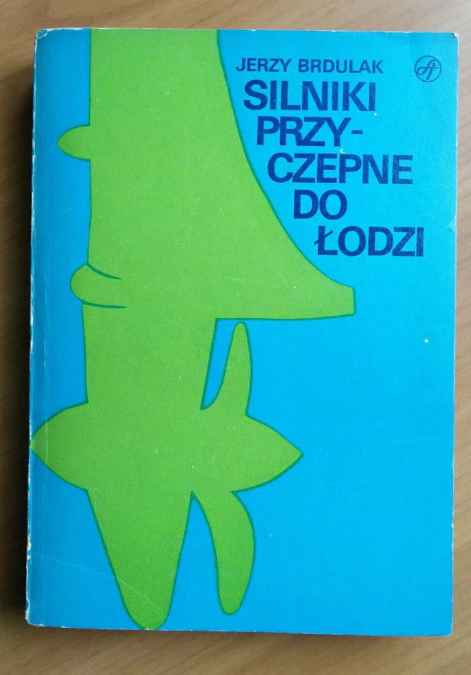 " SILNIKI PRZYCZEPNE DO ŁODZI "  JERZY BRDULAK