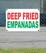 2x3 DEEP FRIED EMPANADAS Red White GREEN Banner Sign Discount Size Price