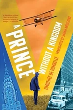 A Prince Without a Kingdom: Vango B..., de Fombelle, Ti