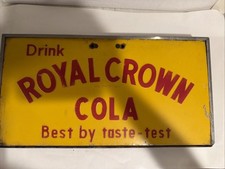 Letrero de metal vintage Royal Crown y mejor prueba de gusto tapa enfriador de refrescos 22x11,5"