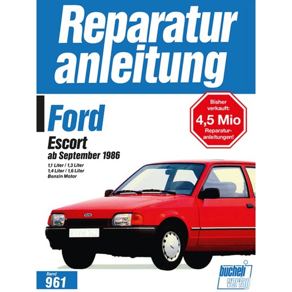 Ford Escort '86 (1986-1990) Reparaturanleitung Reparaturhandbuch Bucheli Verlag-image