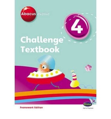 Abacus Evolve Challenge Year 4 Textbook by Pinel, Jeni ( Author ) ON Sep-01-2009