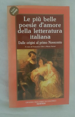 Le Piu Belle Poesie D Amore Della Letteratura Italiana Tascabili Newton Ebay