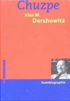 Chuzpe | Alan M. Dershowitz | Deutsch | Buch | Gebunden | 1999
