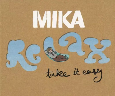 Relax, Take It Easy, MIKA (8)