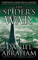 The Spider's War | Daniel Abraham | Englisch | Taschenbuch | 2016 | Corsair