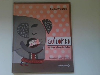 Quilombo der kleine, schmutzige Elefant Daphne, Vloumidi: