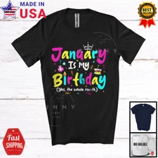 January Is My Birthday The Whole Month, Colorful Birthday Party, Family Shirt