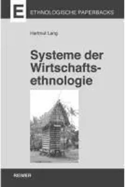 Hartmut Lang | Systeme Der Wirtschaftsethnologie | Taschenbuch | Deutsch (2010)-image
