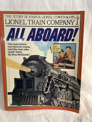 All Aboard!: The Story of Joshua Lionel Cowen and His Lionel Train Company