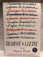 George & And Lizzie Nancy Pearl Advanced Readers Edition Copy Uncorrected Proof