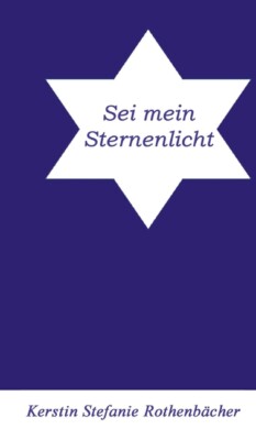 Sei Mein Sternenlicht