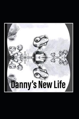 Danny's New Life: A Salamander at a Lizard School? by Jerec Velez (English) Pape