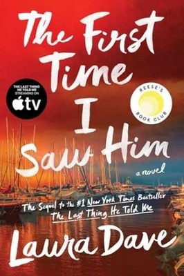 The First Time I Saw Him (A Reese - Hardcover, by Dave Laura - Very Good b