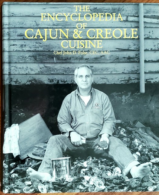 The Encyclopedia of Cajun & Creole Cuisine by John D. Folse (Hardcover) for sale online eBay