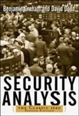 Security Analysis: The Classic 1940 Edition | Benjamin Graham (u. a.) | Buch