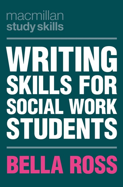 Bella Ross | Writing Skills For Social Work Students | Taschenbuch | Englisch-image