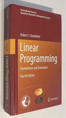 Linear Programming Foundation & Extensions by Robert Vanderbei VERY GOOD