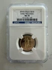 2010 $10 Gold Eagle 1/4 Ounce Early Release MS 70 NGC