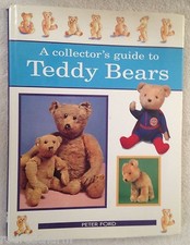   A COLLECTOR'S GUIDE TO TEDDY BEARS P. FORD HB COFFEE TABLE BOOK GREAT RESOURCE  