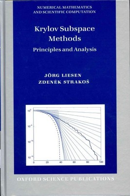 Krylov Subspace Methods : Principles and Analysis, Hardcover by Liesen, Jorg;...