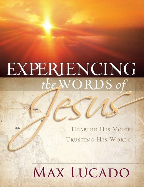 The Experiencing The Words Of Jesus Max Lucado Taschenbuch Englisch 2022-image