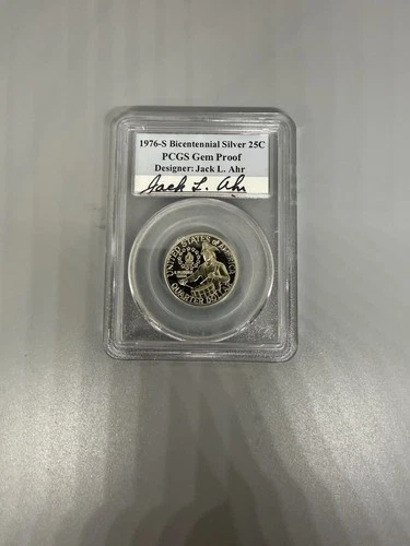 1976-S 25c Silver Bicentennial Quarter PCGS Gem Proof Jack L. Ahr Signed Label