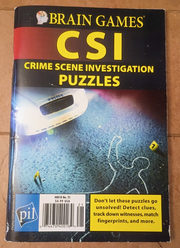 Brain Games CSI Crime Scene Investigation Puzzles Vol. 1, NO. 21 September 2018