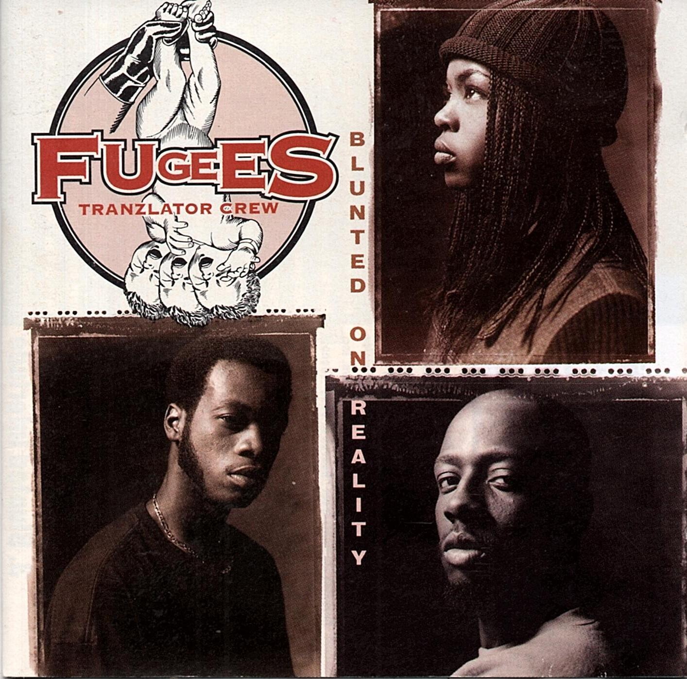 Blunted on Reality by Fugees (CD, 1996)