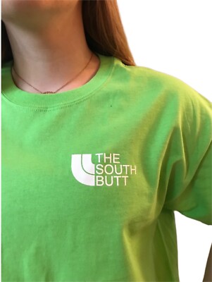 The South Butt Unisex Funny Original T Shirt-Back Says ''Never Stop Relaxing''
